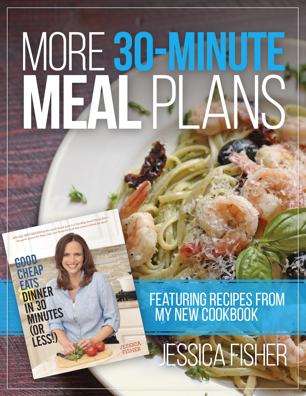 More 30-Minute Meal Plans (FREE)